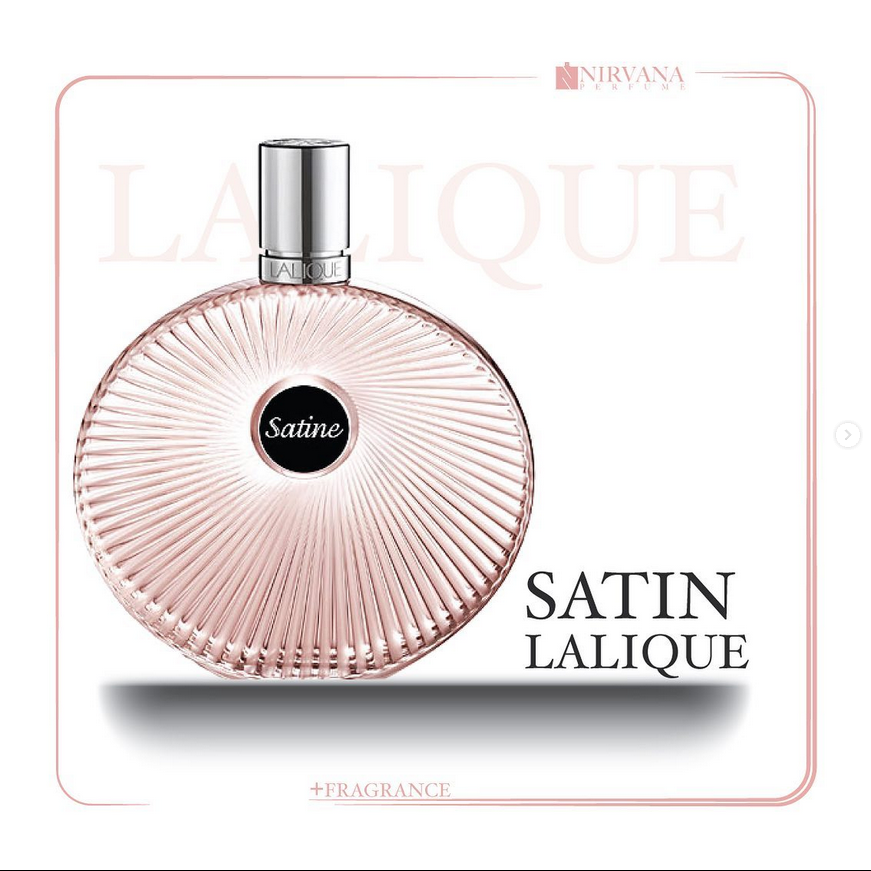 لالیک ساتین (Lalique Satin)